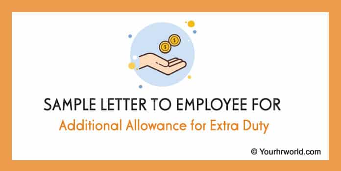 sample-letter-to-employee-for-additional-allowance-for-extra-duty